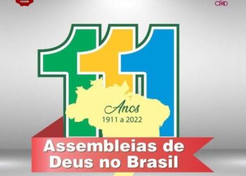 Aniversário Assembleias de Deus no Brasil